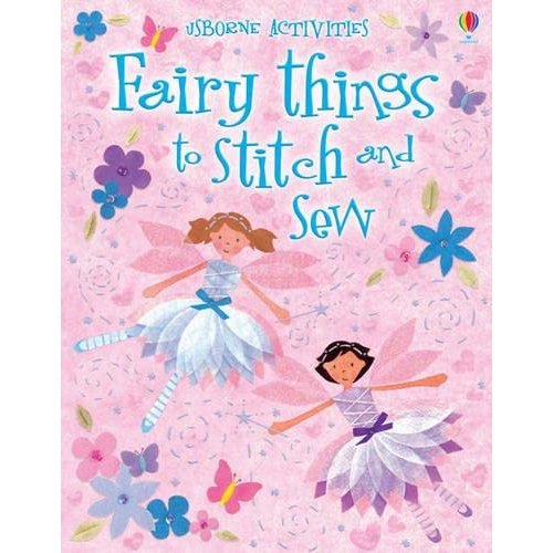 Fairy Things to Stitch & Sew